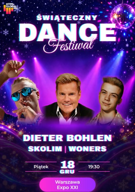 Świąteczny Dance Festiwal: Dieter Bohlen, Skolim, Woners w Warszawie